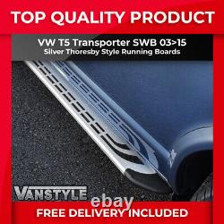 Convient Vw T5 Transporter 20032015 Swb Argent Étapes Latérales Thoresby Running Boards